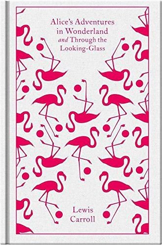 Alice's Adventures in Wonderland and Through the Looking Glass by Lewis Carroll: Penguin Clothbound Classics Edition - Looking Glass Books -