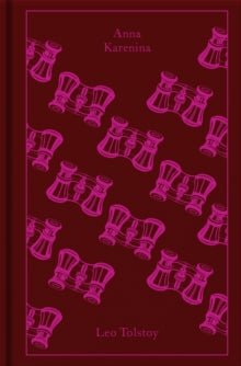 Anna Karenina by Leo Tolstoy Penguin Clothbound Classics Edition - Looking Glass Books -