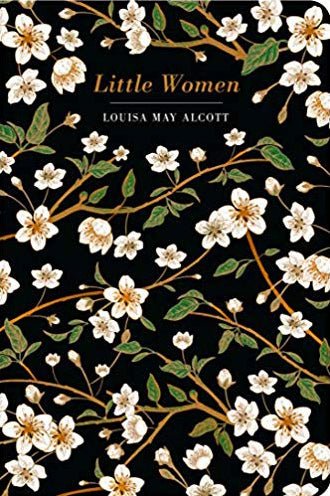 Little Women by Louisa May Alcott: Chiltern Classics Edition – Looking  Glass Books