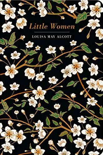Little Women by Louisa May Alcott: Chiltern Classics Edition - Looking Glass Books -