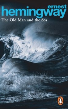 The Old Man and the Sea by Ernest Hemingway - Looking Glass Books -