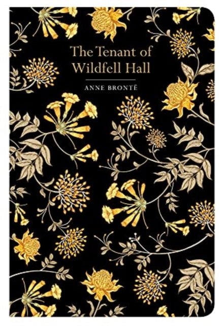 The Tenant of Wildfell Hall by Anne Bronte - Looking Glass Books -