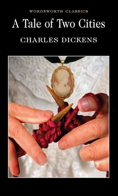 A Tale of Two Cities by Charles Dickens (Author) - Looking Glass Books -