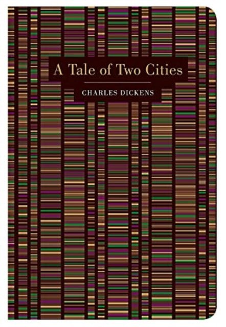 A Tale of Two Cities. by Charles Dickens (Chiltern Classics Edition) - Looking Glass Books -
