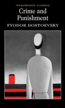 Crime and Punishment by Fyodor Dostoevsky - Looking Glass Books -