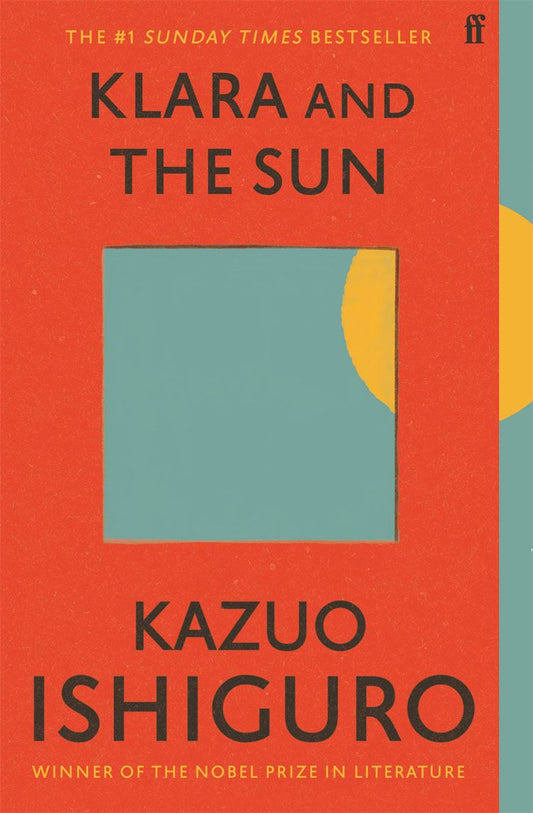 Klara and the Sun by Kazuo Ishiguro - Looking Glass Books -