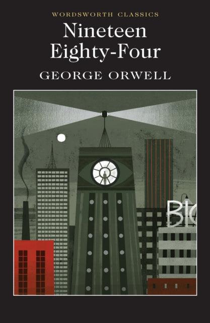 Nineteen Eighty-Four : A Novel by George Orwell - Looking Glass Books -