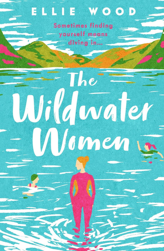 The Wild Water Women by Ellie Wood - Looking Glass Books -