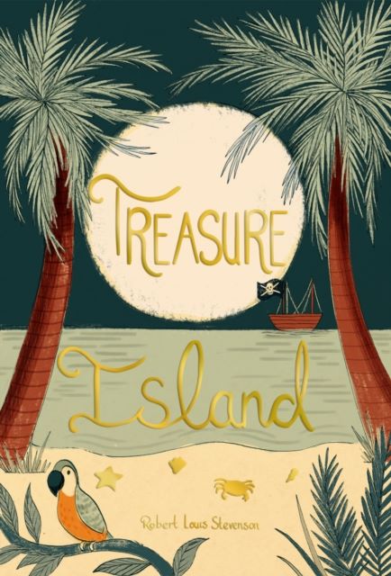 Treasure Island: Robert Louis Stevenson - Wordsworth Collector's Edition - Looking Glass Books -