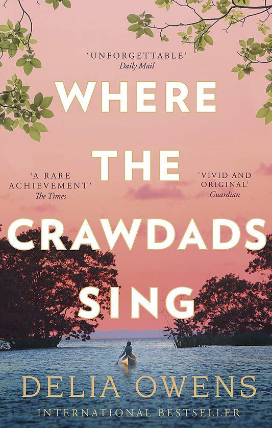 Where the Crawdads Sing by Delia Owens - Looking Glass Books -